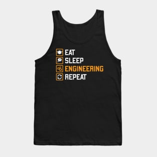 Eat sleep engineering repeat Tank Top